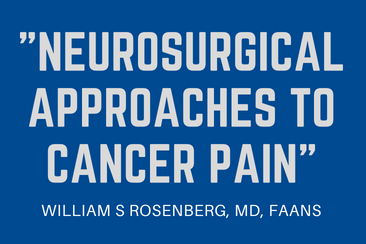 Neurosurgical Approaches To Cancer Pain